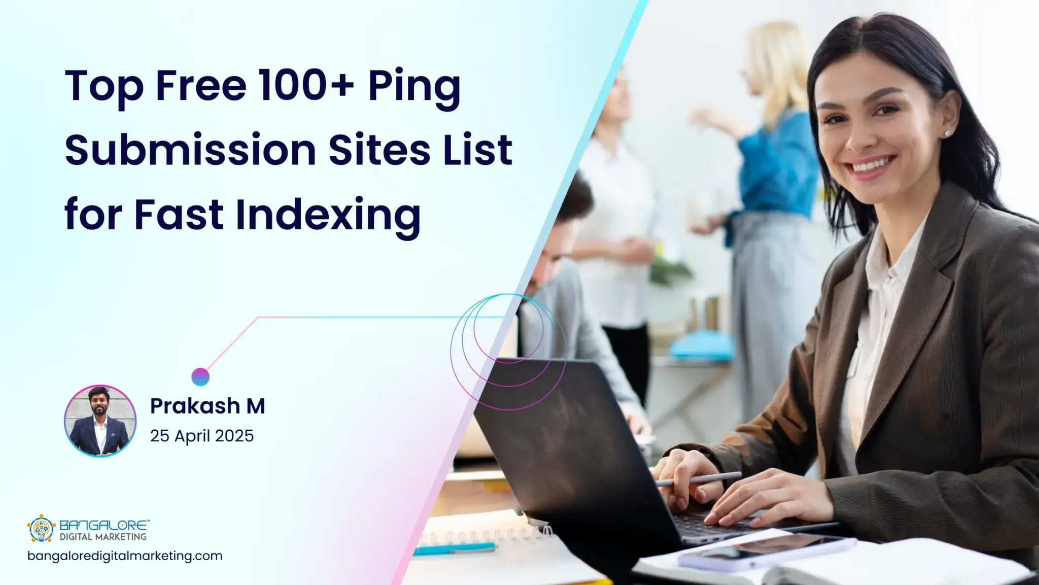 Top Free 100+ Ping Submission Sites List for Fast Indexing